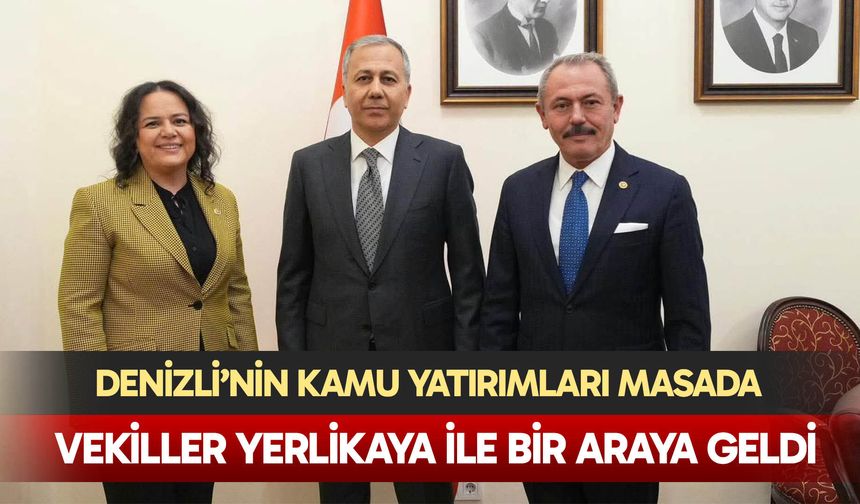 Vekiller Yerlikaya ile bir araya geldi