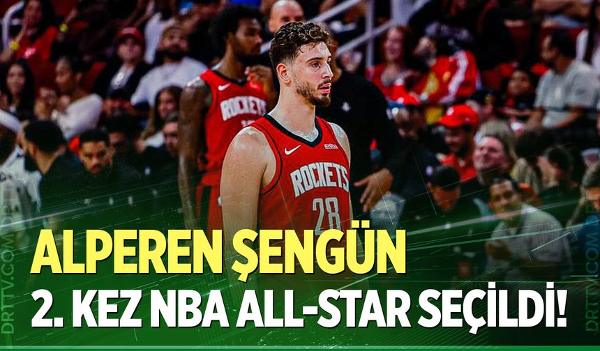 Alperen Şengün 2. kez NBA All-Star seçildi!