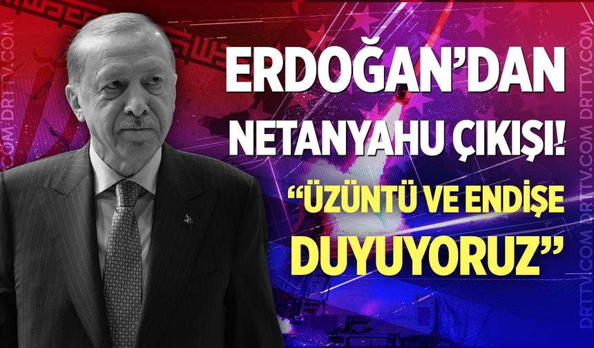 Cumhurbaşkanı Erdoğan: "İran’a yönelik, Amerika ve İsrail saldırılarından üzüntü ve endişe duyuyoruz"