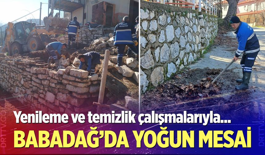 Babadağ'da yoğun mesai