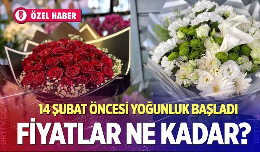 14 Şubat Sevgililer Günü: Denizli çiçekçilerinde hangi çiçekler tercih ediliyor?