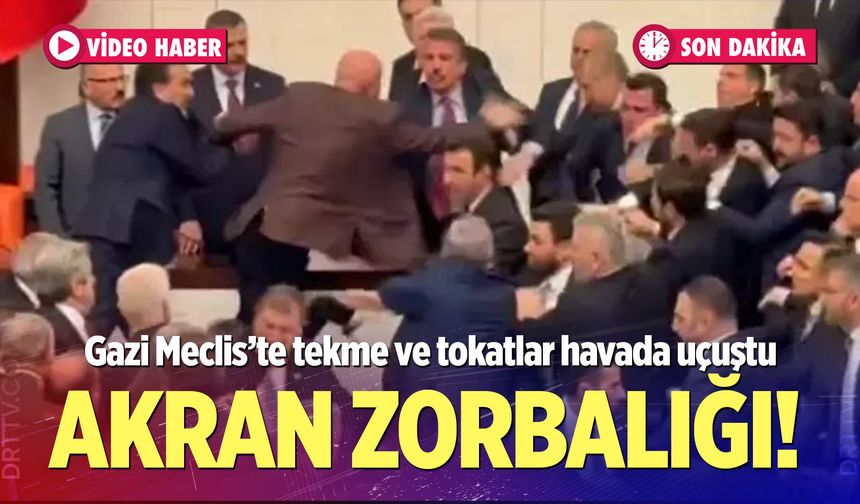 Gazi Meclis'te tekme ve tokatlar havada uçuştu... İşte detaylar
