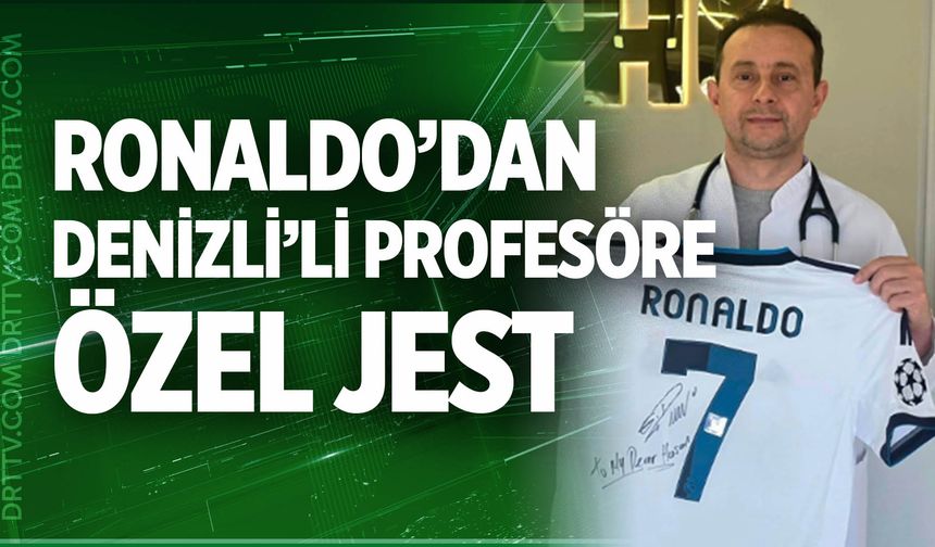 Cristiano Ronaldo’dan Denizli’li profesöre özel jest