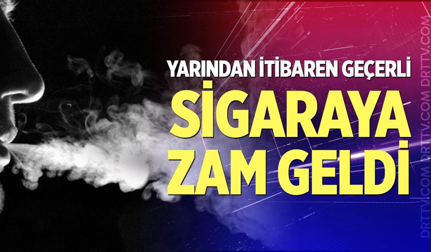 Sigaraya zam geldi