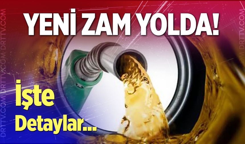 Benzine yeni zam!
