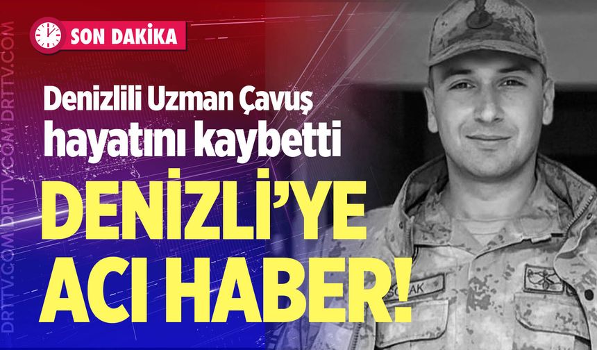 Çivril’li Uzman Çavuş Ali Solak görev yaptığı Van’da hayatını kaybetti