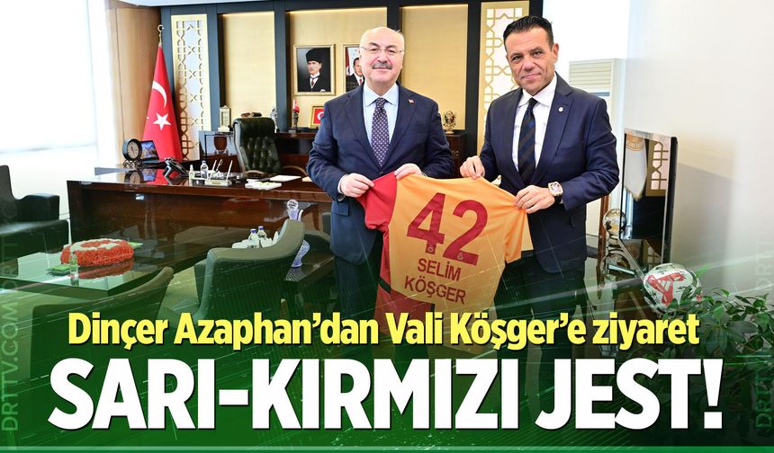 Dinçer Azaphan’dan Denizli Vali Köşger’e ziyaret; Sarı-kırmızı jest!