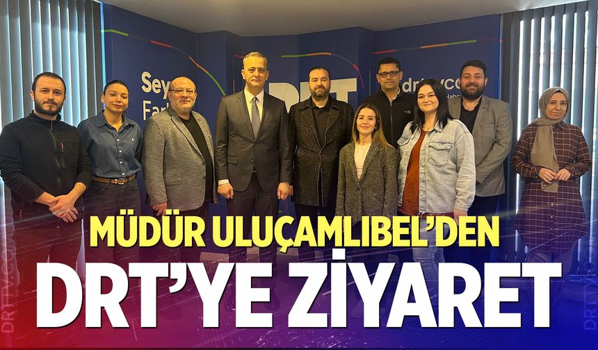BİK Antalya Şube Müdürü Mevlüt Uluçamlıbel’den DRT’ye ziyaret