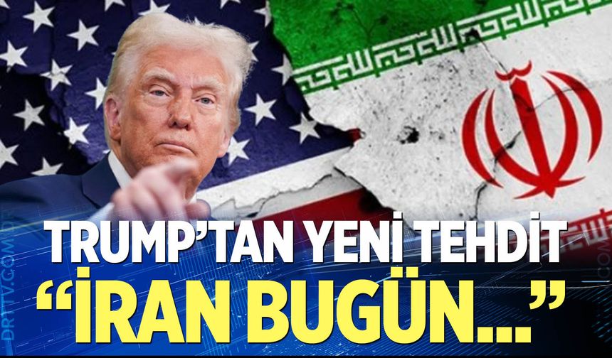 Trump'tan yeni tehdit