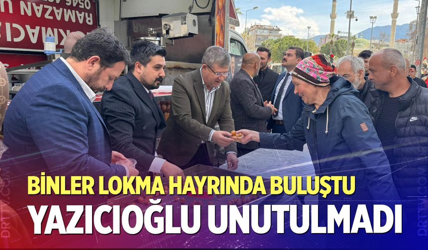 Muhsin Yazıcıoğlu unutulmadı… Denizli’de binler lokma hayrında buluştu