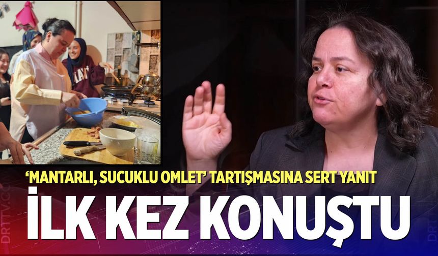 AK Partili Nilgün Ök’ten “sucuklu omlet” tartışmasına sert yanıt