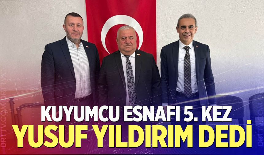 Sarraflar ve kuyumcular odasında Yusuf Yıldırım güven tazeledi