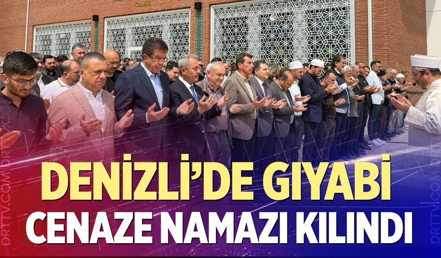 Kahramanmaraş’taki acı için Denizli’de gıyabi cenaze namazı kılındı
