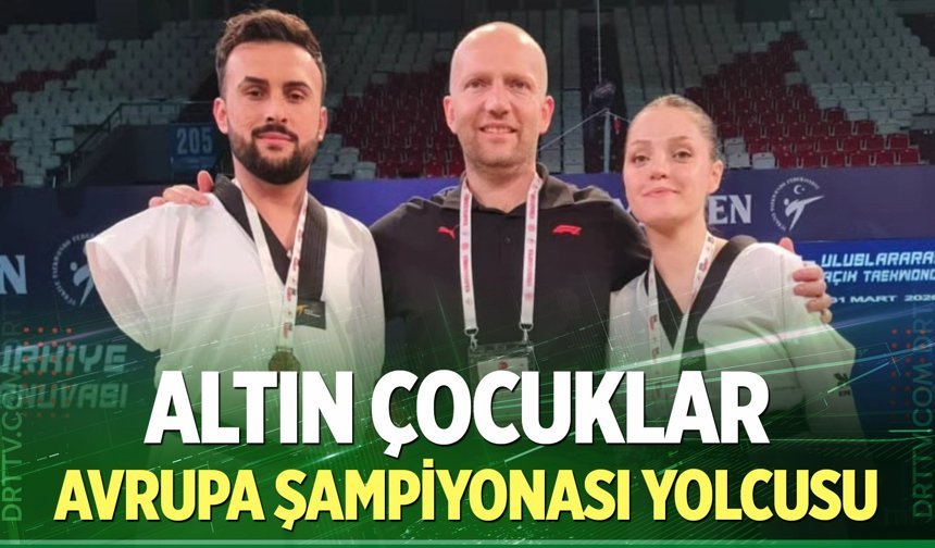 Denizli’nin altın çocukları: Zehra ve Fatih Avrupa Şampiyonası yolcusu!