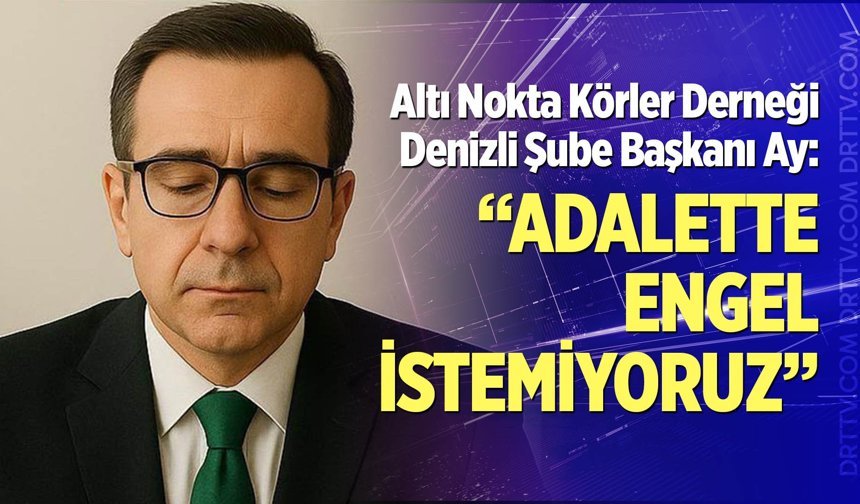 Ay: Adalette engel istemiyoruz