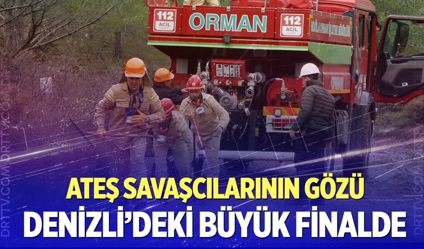Ateş savaşçılarının zorlu yarışları başladı