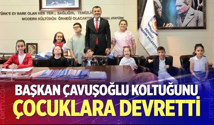 Başkan Çavuşoğlu koltuğunu çocuklara devretti