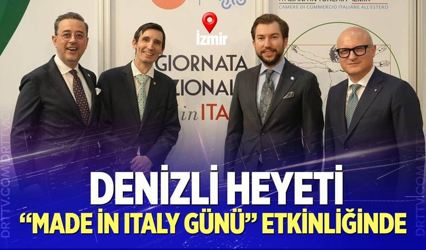 Denizli heyeti “Made in Italy günü” etkinliğinde