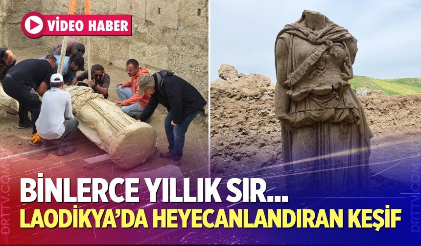 Laodikya'da heyecanlandıran keşif