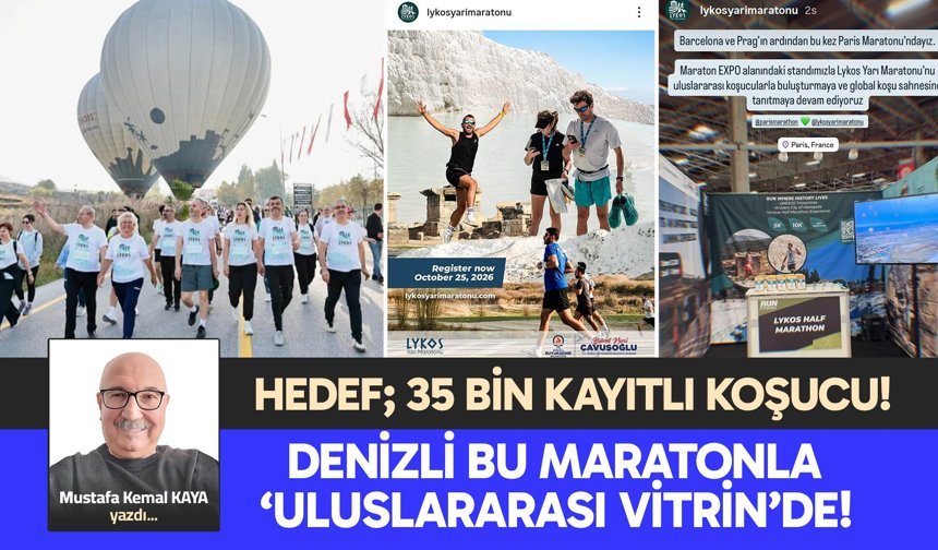 DENİZLİ BU MARATONLA ‘ULUSLARARASI VİTRİN’DE!