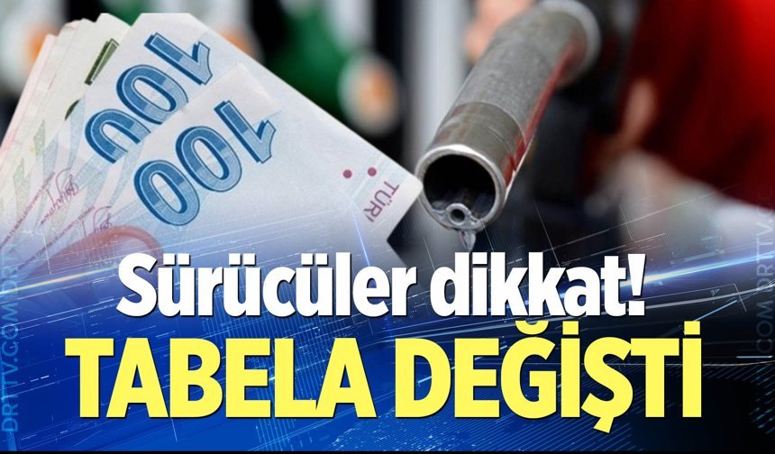 Akaryakıtta tabela değişti!