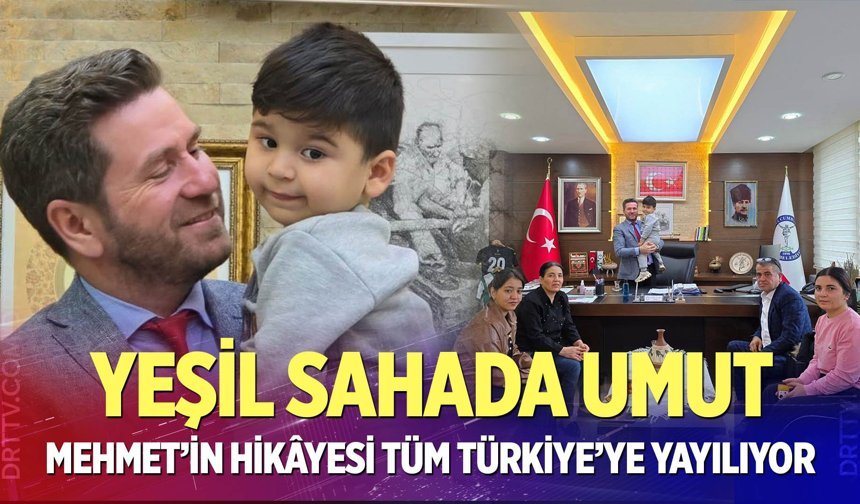 Mehmet’in Hikâyesi Tüm Türkiye’ye Yayılıyor