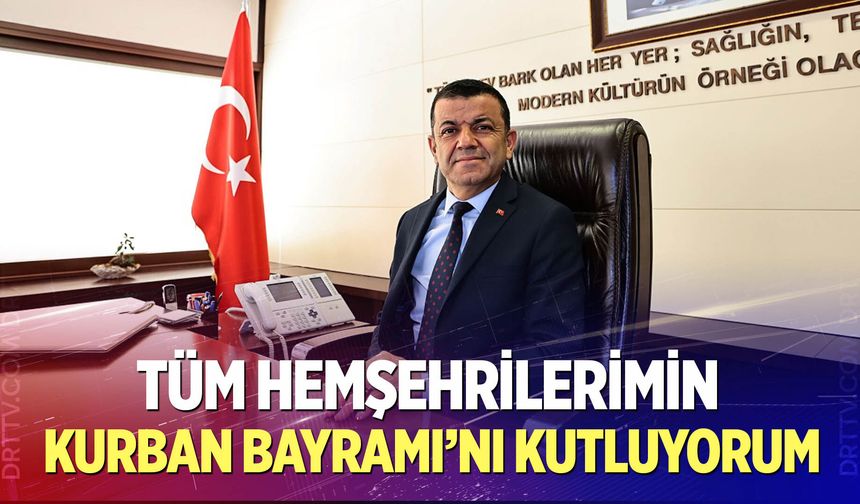Başkan Çavuşoğlu’ndan Kurban Bayramı mesajı