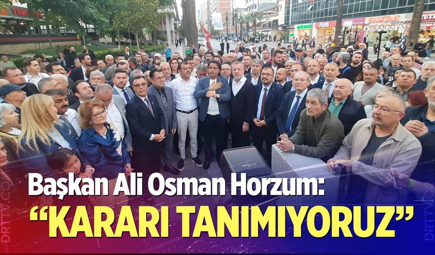 “Kararı Tanımıyoruz”
