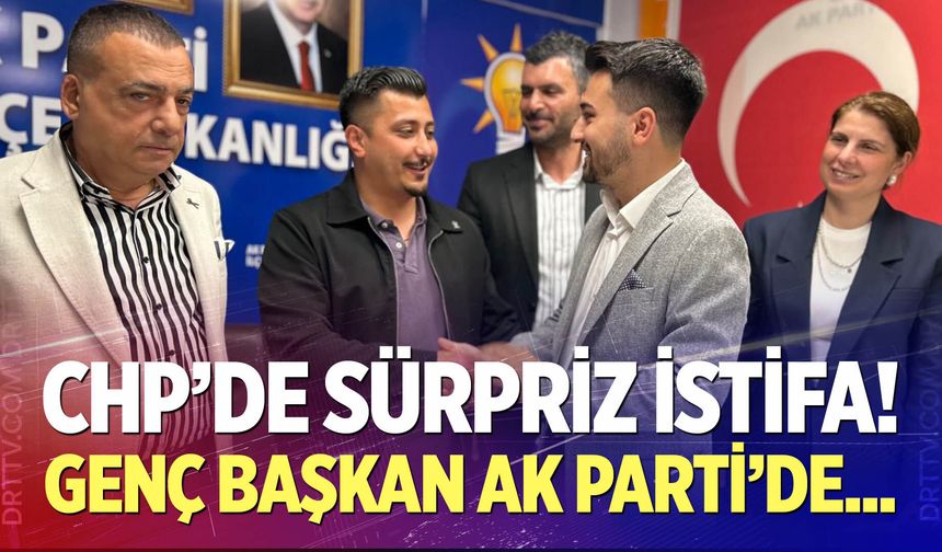 CHP’den AK Parti’ye Sürpriz Geçiş