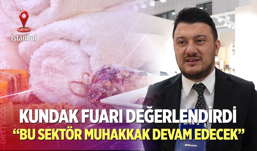 “Bu sektör muhakkak devam edecek”