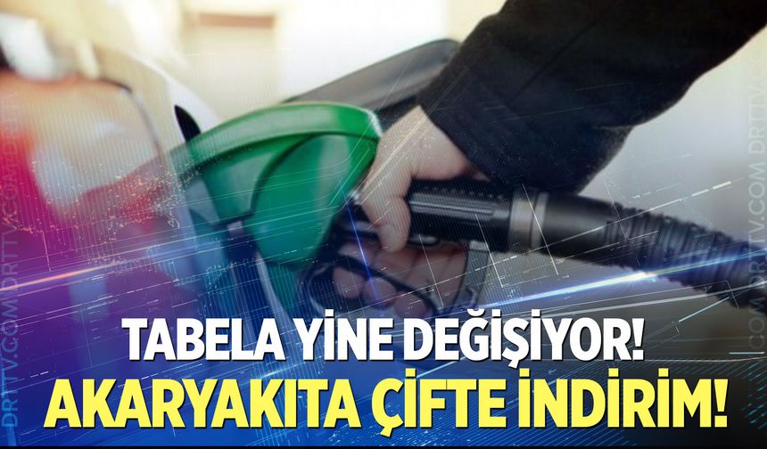 Akaryakıta çifte indirim geliyor!