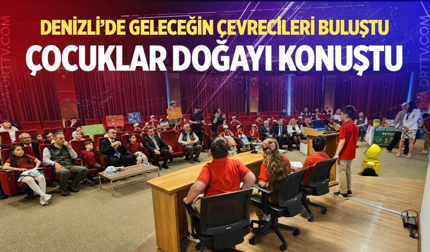 Türkiye'nin ilk Orman Çocuk Kurultayı Denizli'de düzenlendi