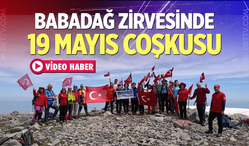 Babadağ Zirvesinde 19 Mayıs Coşkusu