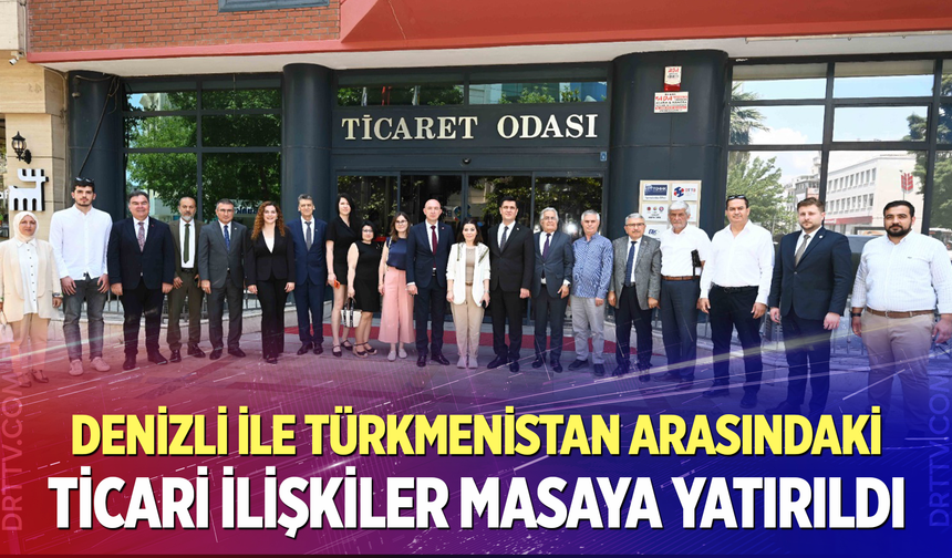 DTO’da Türkmenistan Ekonomisi ve İş Birliği Fırsatları Konuşuldu