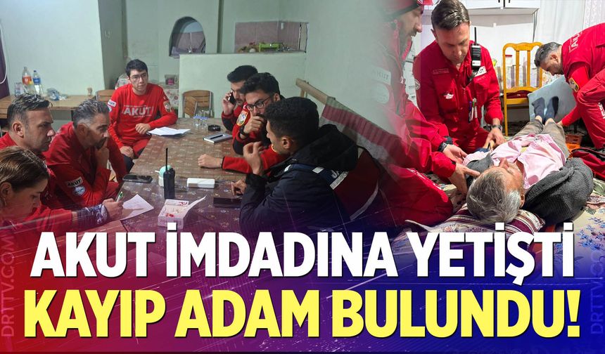 AKUT Denizli Ekibi Kayıp Vatandaşın İmdadına Yetişti
