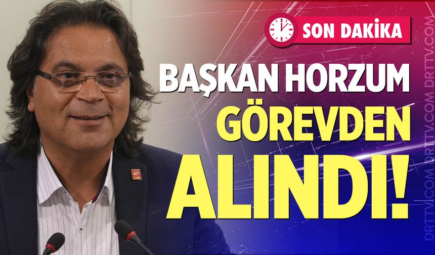 Son dakika! CHP Denizli İl Başkanı Ali Osman Horzum görevden alındı!