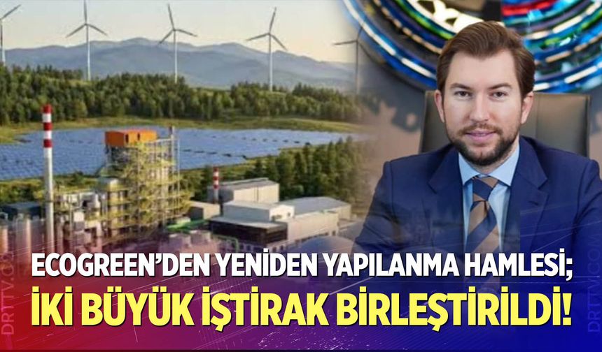 İki Büyük İştirak Birleştirildi!