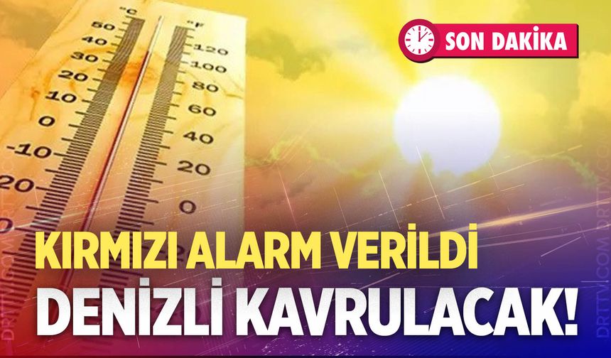 Denizli’de sıcaklıklar artıyor; Uzmanlardan kritik uyarı