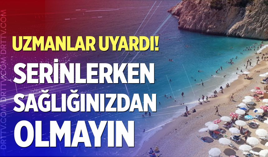 Havuz ve deniz keyfiniz kabusa dönüşmesin