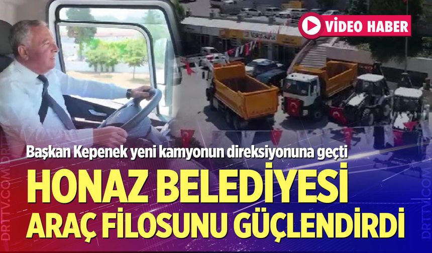 Honaz Belediyesi Araç Filosunu Güçlendirdi