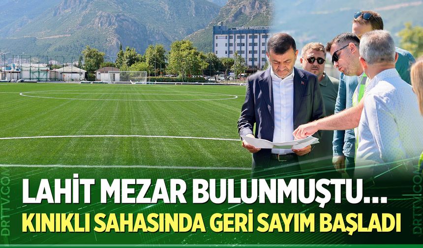 Kınıklı Futbol Sahasında geri sayım başladı