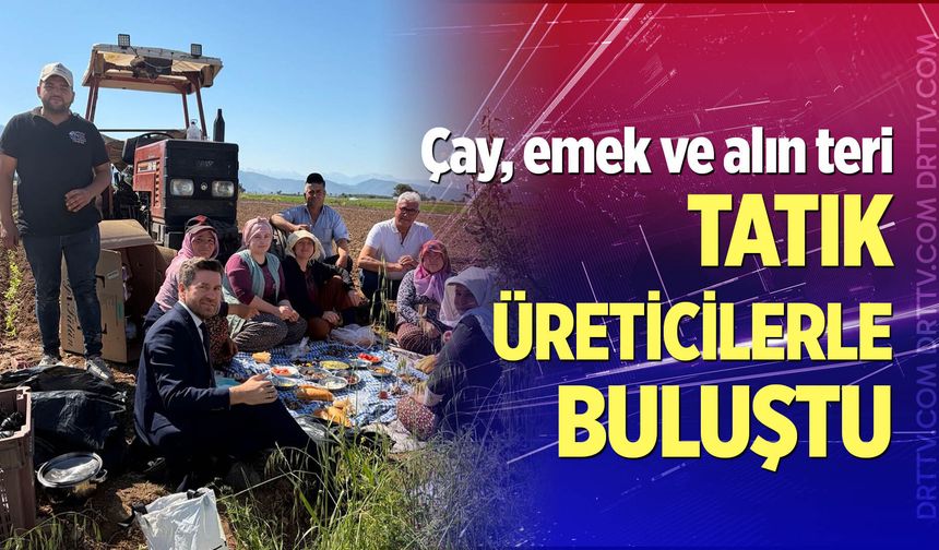 Başkan Tatık tütün emekçileriyle aynı sofrada