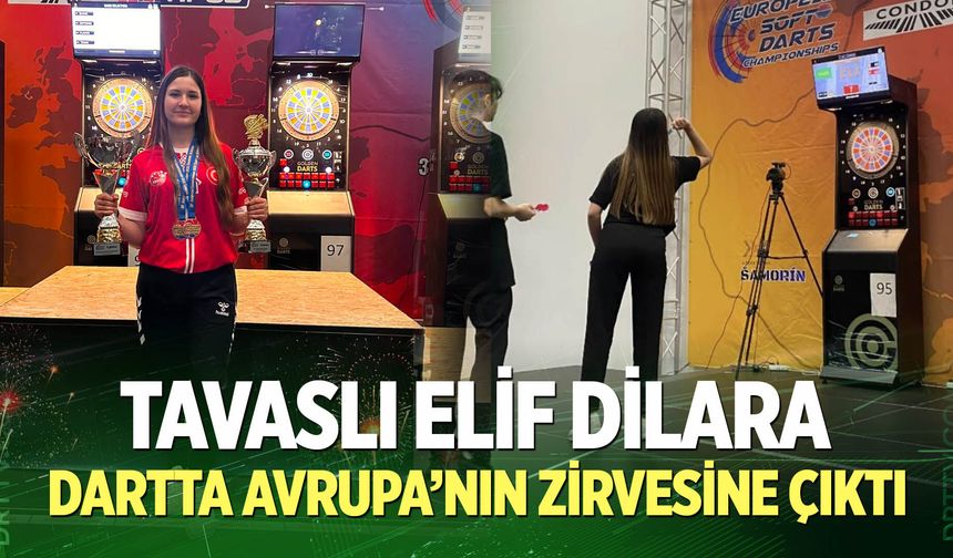Tavaslı Elif Dilara, dartta Avrupa’nın zirvesine çıktı