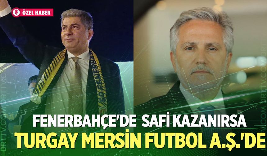 Fenerbahçe'de Turgay Mersin sürprizi!