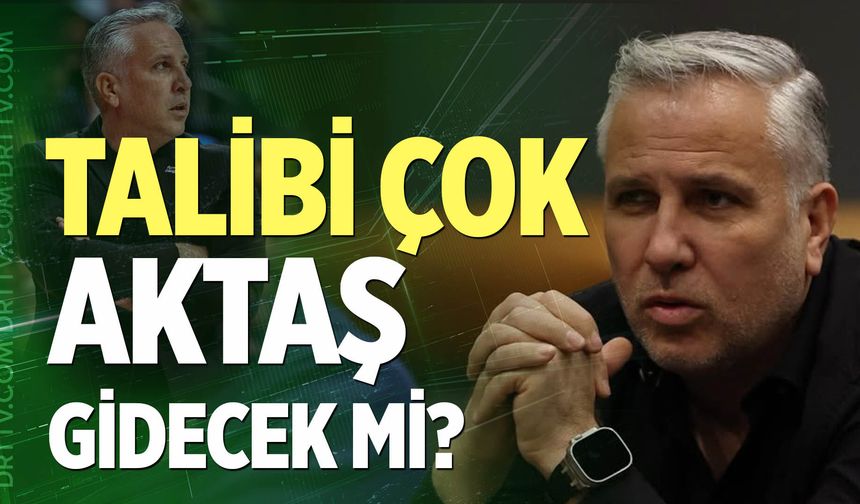 Yukatel Merkezefendi’de Zafer Aktaş belirsizliği! Talibi çok…
