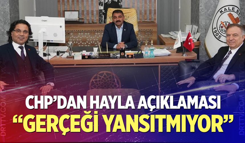 CHP’den Erkan Hayla açıklaması…
