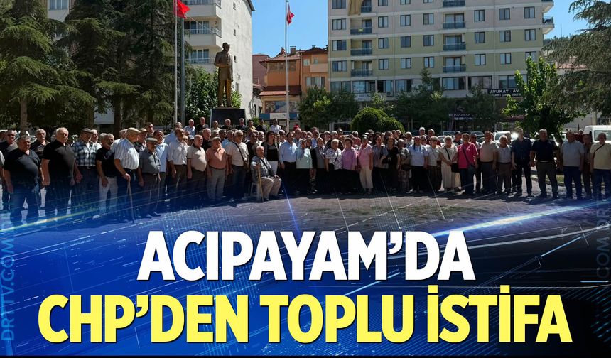 Acıpayam'da CHP'den toplu istifa
