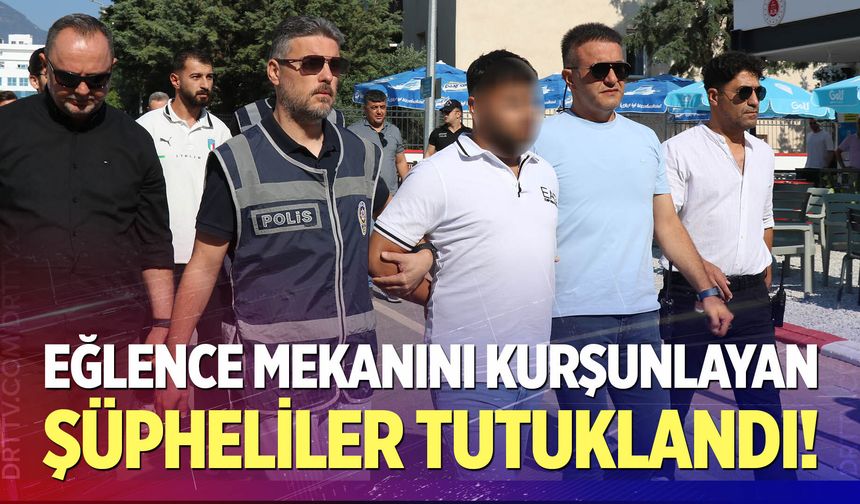Denizli’de eğlence mekanını kurşunlayan 4 şüpheli tutuklandı
