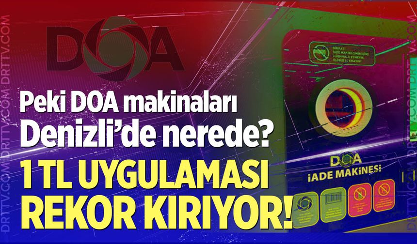 DOA'ya İlk Günden Yoğun İlgi