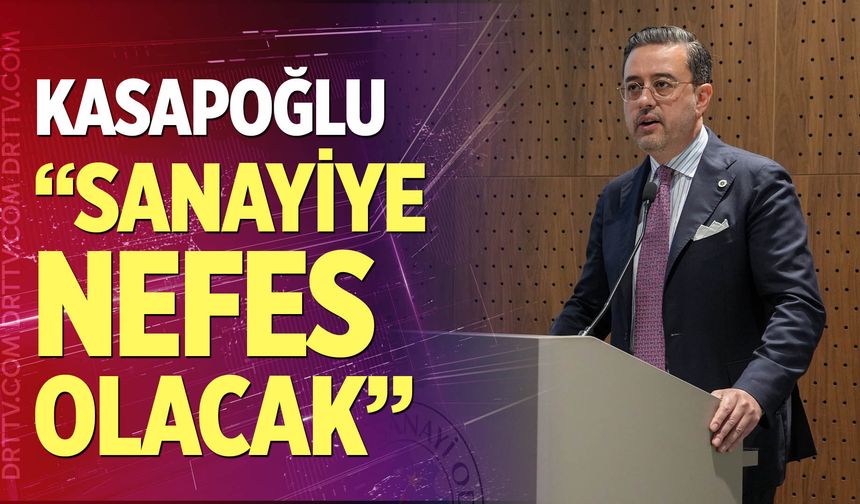 Kasapoğlu'ndan finansman desteğine açıklama
